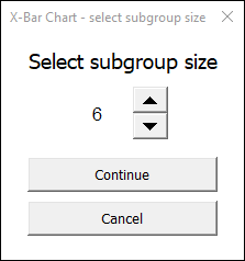X Bar subgroup size selector dialog