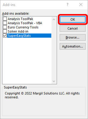 Click OK to add the SuperEasyStats add-in to the Ribbon